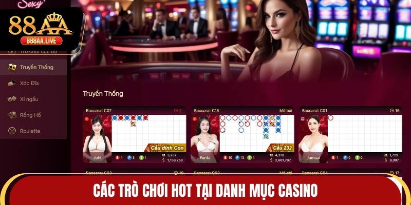 Các trò chơi hot tại danh mục casino