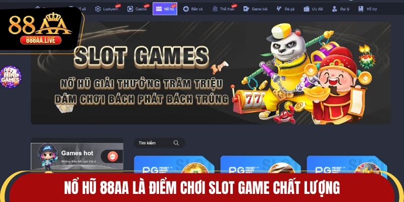 Nổ hũ 88AA là điểm chơi slot game chất lượng