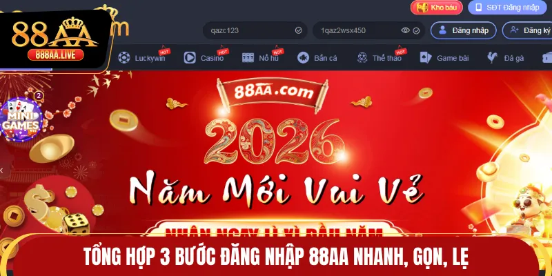 Tổng hợp 3 bước đăng nhập 88AA nhanh, gọn, lẹ